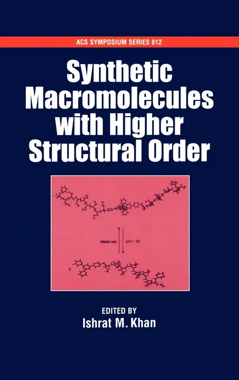 Cover of Synthetic Macromolecules with Higher Structural Order