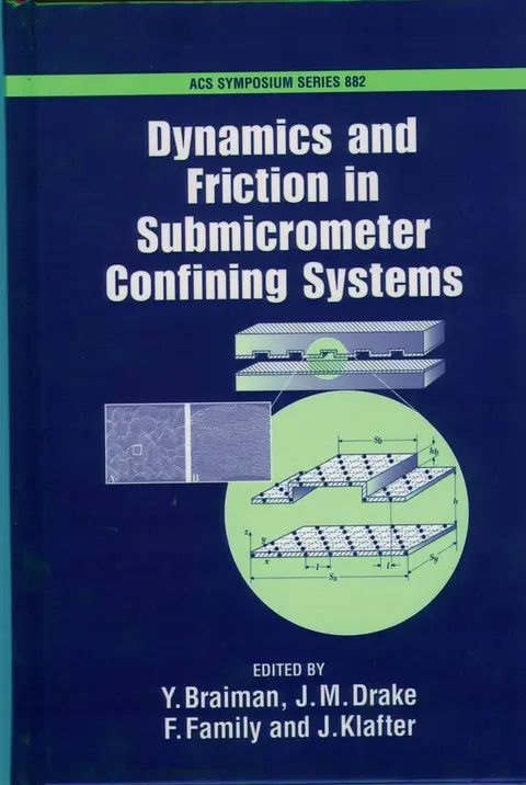 Cover of Dynamics and Friction in Submicrometer Confining Systems