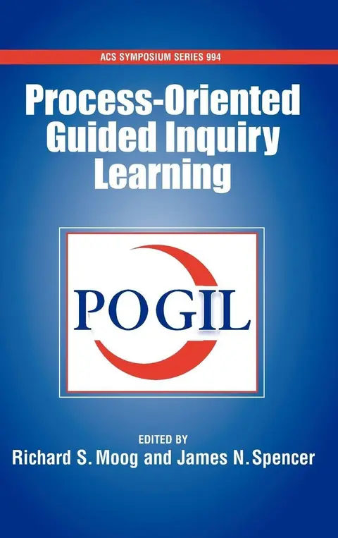 Cover of Process Oriented Guided Inquiry Learning Pogil