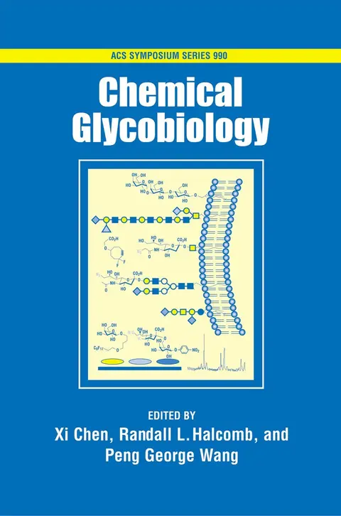 Cover of Chemical Glycobiology