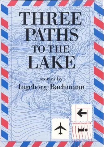 Cover of Three Paths to the Lake