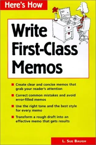 Cover of How to Write First-Class Memos