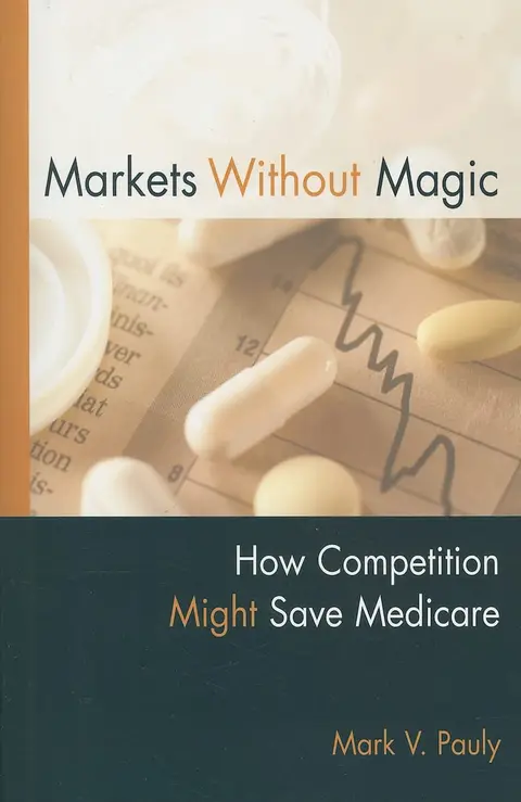 Cover of Markets Without Magic