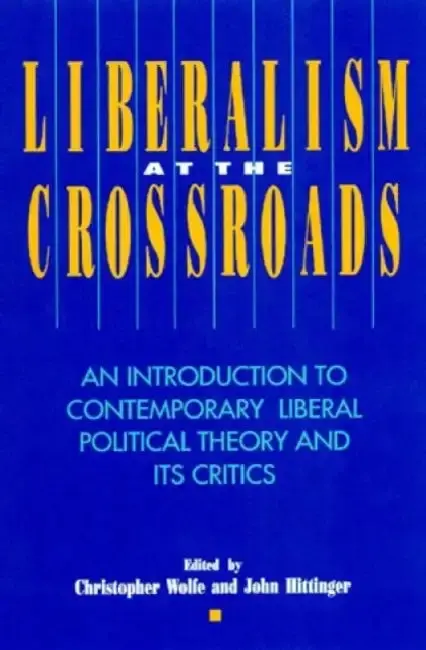 Cover of Liberalism at the Crossroads