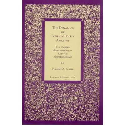 Cover of The Dynamics of Foreign Policy Analysis
