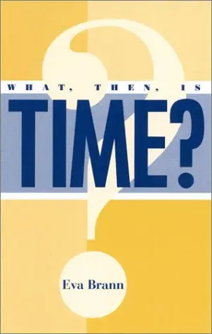 Cover of What, Then, Is Time?