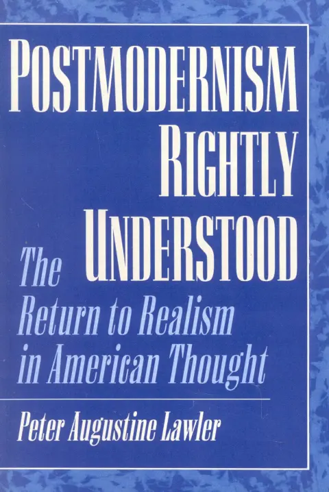 Cover of Postmodernism Rightly Understood