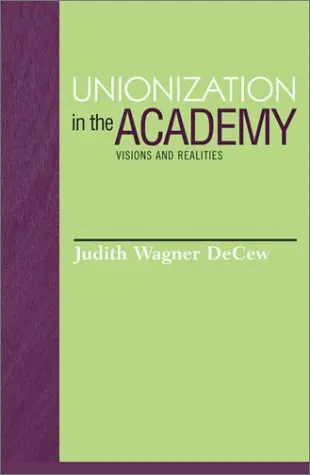 Cover of Unionization in the Academy