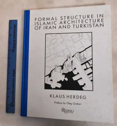 Cover of Formal Structure in Islamic Architecture