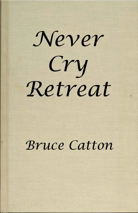 Cover of Never Call Retreat