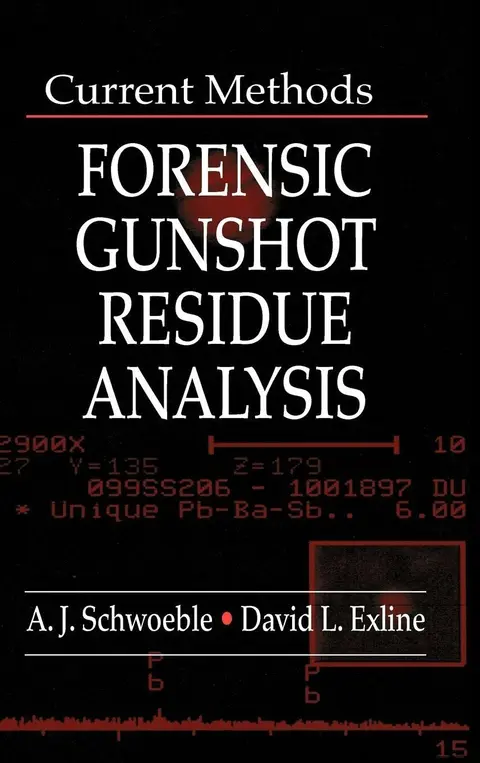 Cover of Current Methods in Forensic Gunshot Residue Analysis