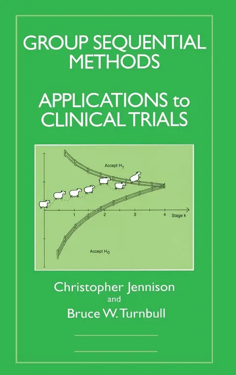 Cover of Group Sequential Methods with Applications to Clinical Trials