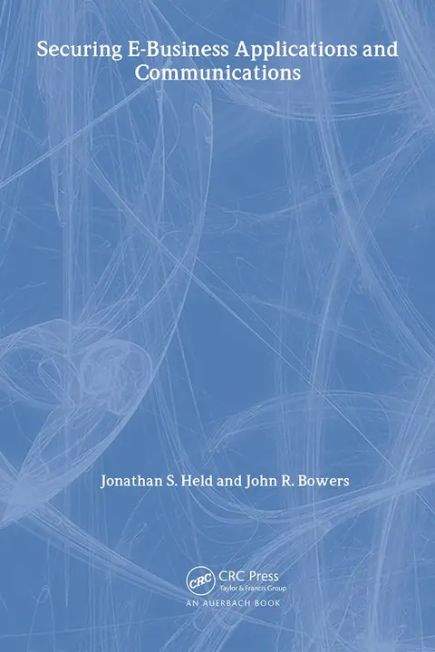 Cover of Securing E-Business Applications and Communications