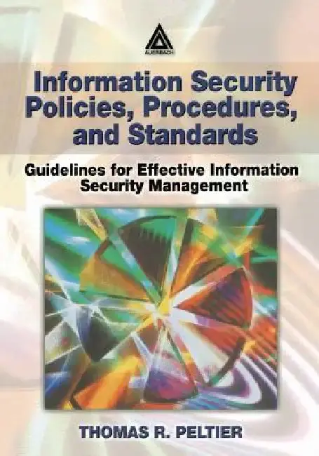 Cover of Information Security Policies, Procedures, and Standards