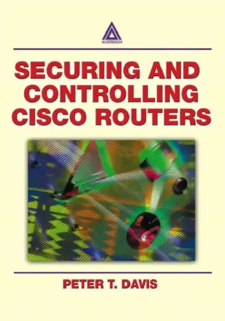 Cover of Securing and Controlling Cisco Routers