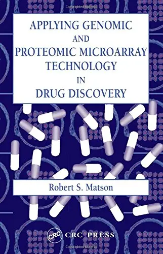 Cover of Applying Genomic and Proteomic Microarray Technology in Drug Discovery