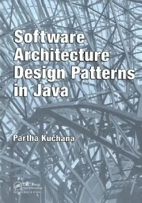 Cover of Software Architecture Design Patterns in Java