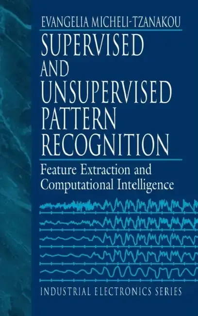 Cover of Supervised and Unsupervised Pattern Recognition