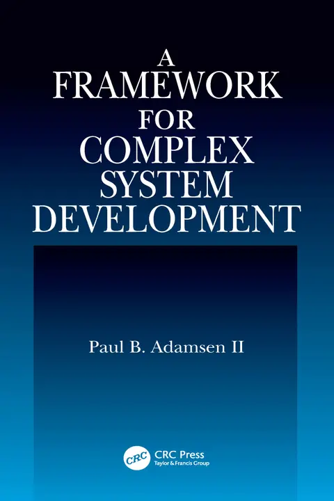 Cover of A Framework for Complex System Development