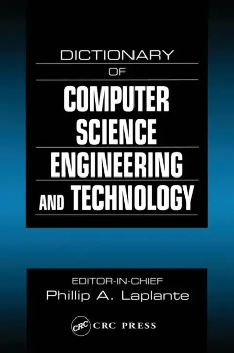 Cover of Dictionary of Computer Science, Engineering and Technology