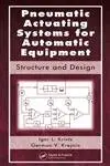 Cover of Pneumatic Actuating Systems for Automatic Equipment