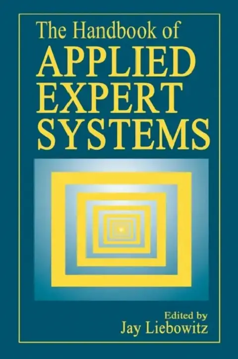 Cover of The Handbook of Applied Expert Systems