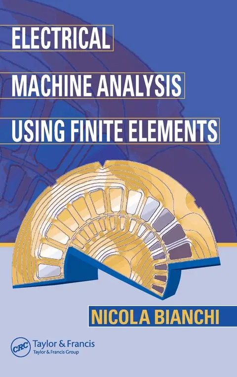 Cover of Electrical Machine Analysis Using Finite Elements