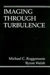 Cover of Imaging Through Turbulence