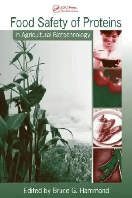 Cover of Food Safety of Proteins in Agricultural Biotechnology