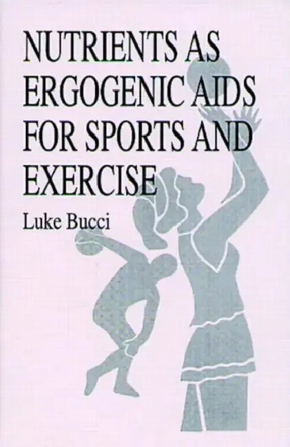 Cover of Nutrients as Ergogenic AIDS for Sports and Exercise