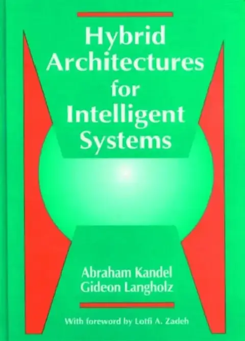 Cover of Hybrid Architectures for Intelligent Systems