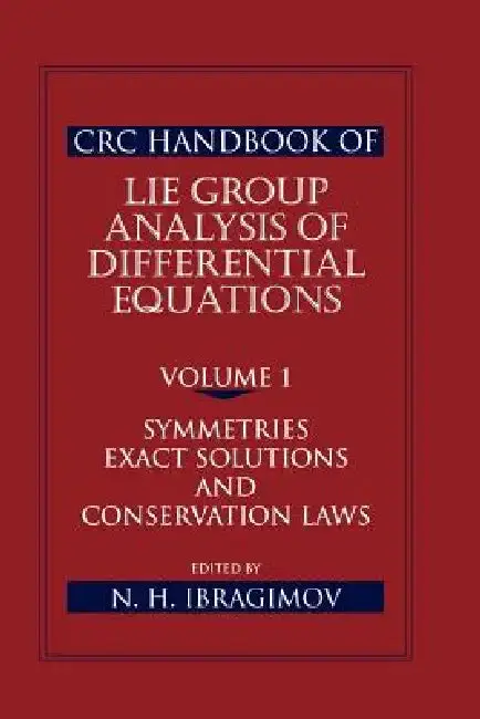Cover of CRC Handbook of Lie Group Analysis of Differential Equations