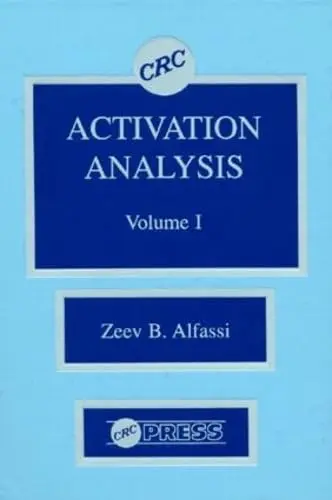 Cover of Activation Analysis, Volume I