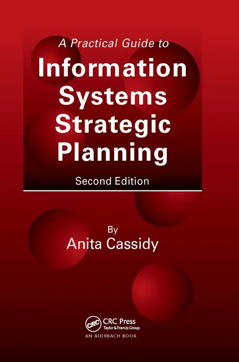 Cover of A Practical Guide to Information Systems Strategic Planning
