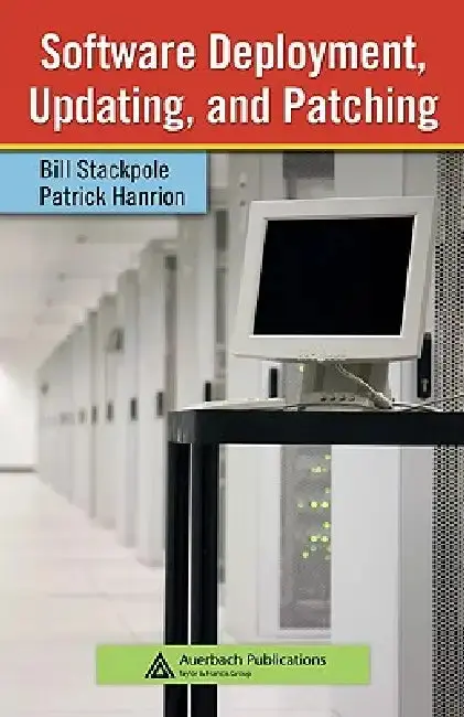 Cover of Software Deployment, Updating, and Patching