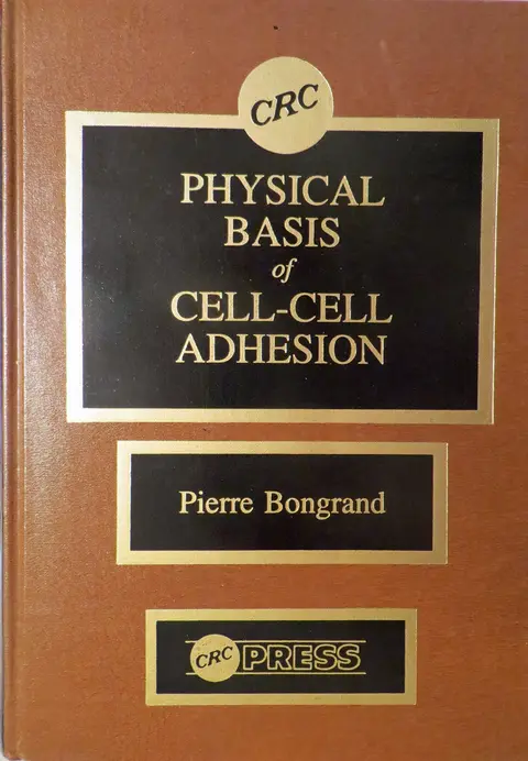 Cover of Physical Basis of Cell Cell Adhesion