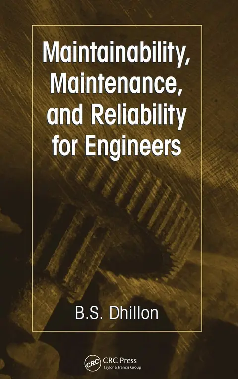 Cover of Maintainability, Maintenance, and Reliability for Engineers
