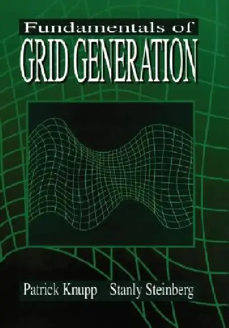 Cover of Fundamentals of Grid Generation