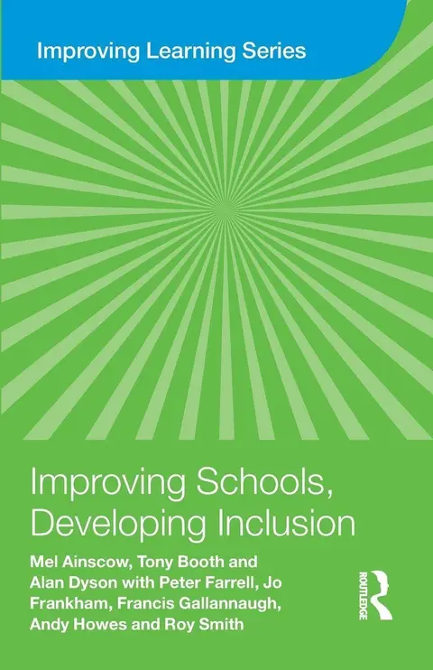 Cover of Improving Schools, Developing Inclusion