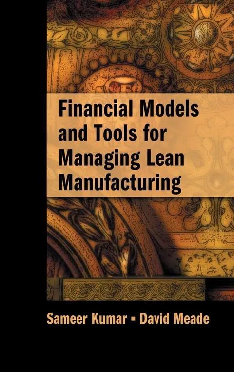 Cover of Financial Models and Tools for Managing Lean Manufacturing