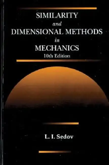 Cover of Similarity and Dimensional Methods in Mechanics