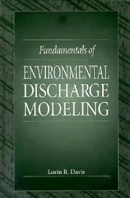 Cover of Fundamentals of Environmental Discharge Modeling