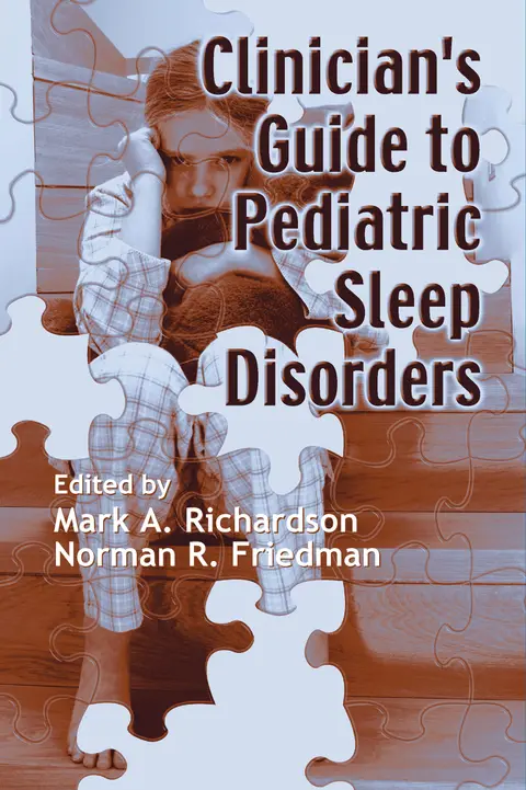 Cover of Clinician's Guide to Pediatric Sleep Disorders