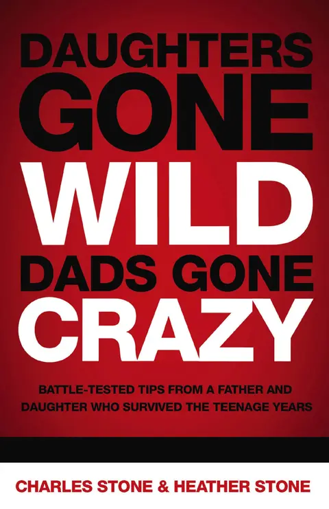 Cover of Daughters Gone Wild, Dads Gone Crazy