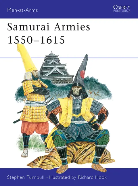 Cover of Samurai Armies 1550-1615