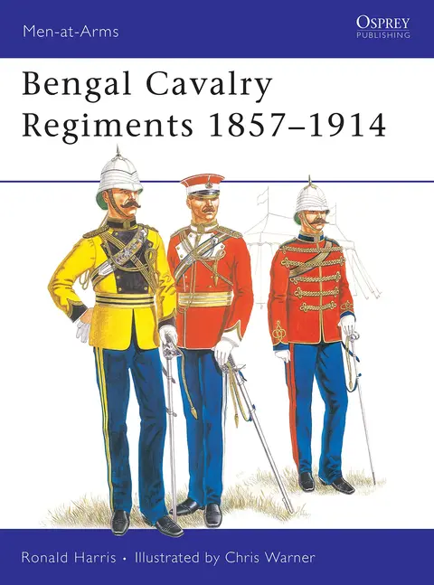 Cover of Bengal Cavalry Regiments, 1857-1914