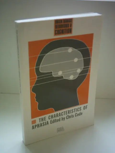 Cover of The Characteristics of Aphasia