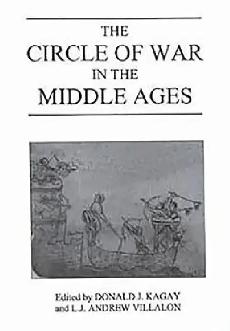 Cover of The Circle of War in the Middle Ages
