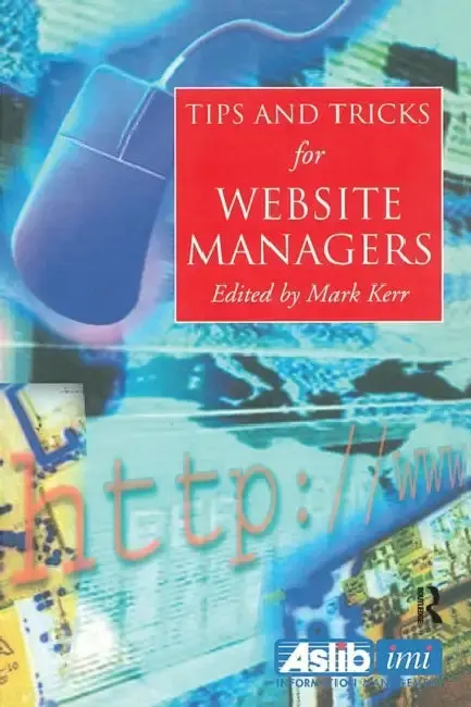 Cover of Tips and Tricks for Web Site Managers