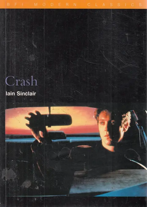 Cover of Crash (BFI Film Classics)